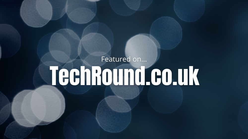 Interview With TechRound.co.uk